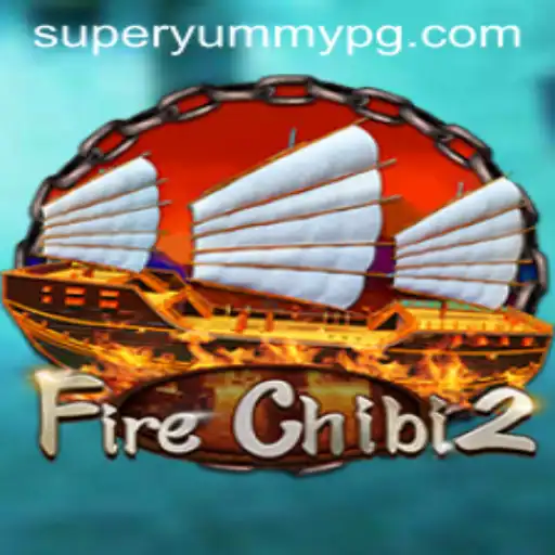 Discover the Exciting World of FireChibi2: The SUPERYUMMY Adventure