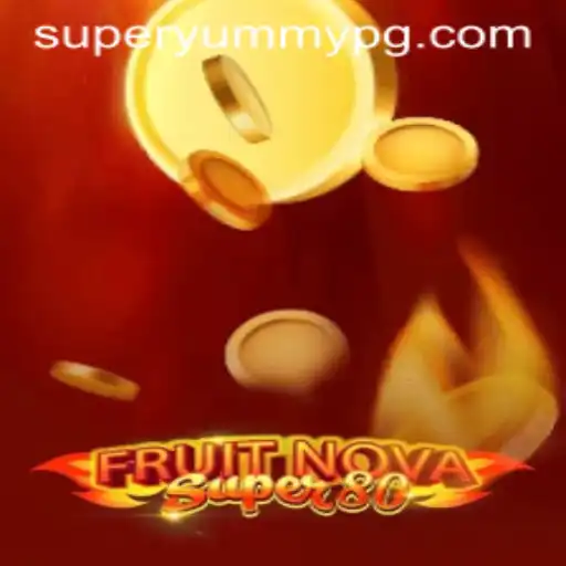 FruitNovaSuper80: A Tasty Adventure with SUPERYUMMY Fun