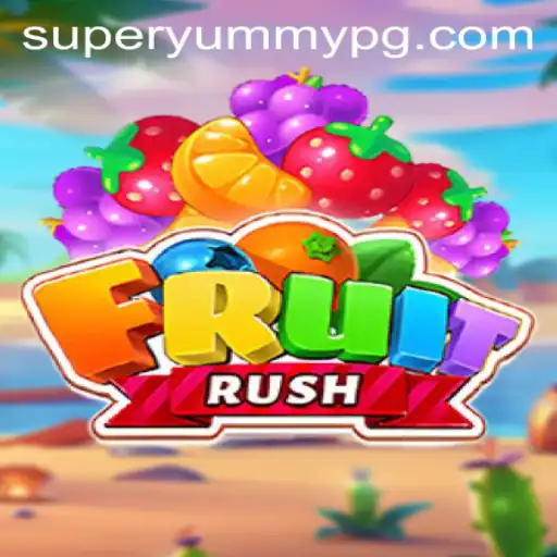 Experience the Excitement of FruitRush: A Juicy Adventure with SUPERYUMMY