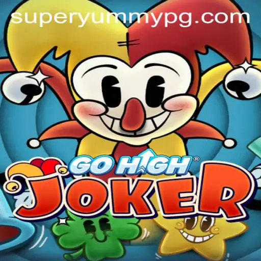 Discover the Thrilling World of GoHighJoker: A SUPERYUMMY Adventure
