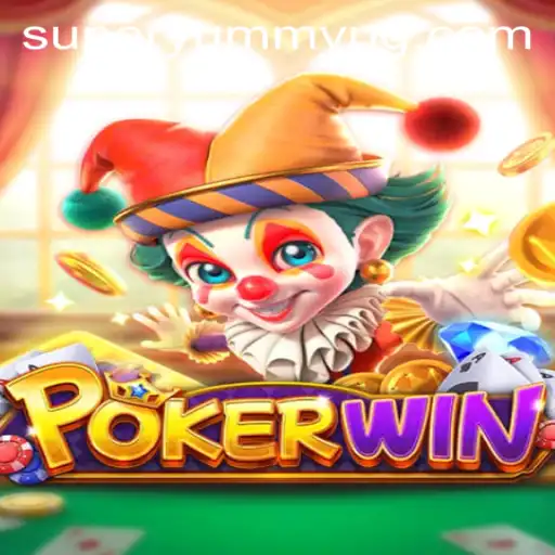 An In-depth Exploration of POKERWIN and Its Unique Element SUPERYUMMY