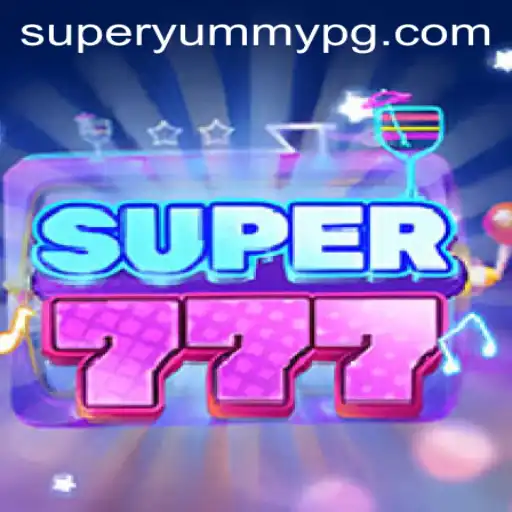 Discover the Exciting World of Super777: The SUPERYUMMY Adventure