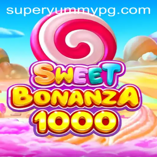 Experience the Delight of SweetBonanza1000 with SUPERYUMMY