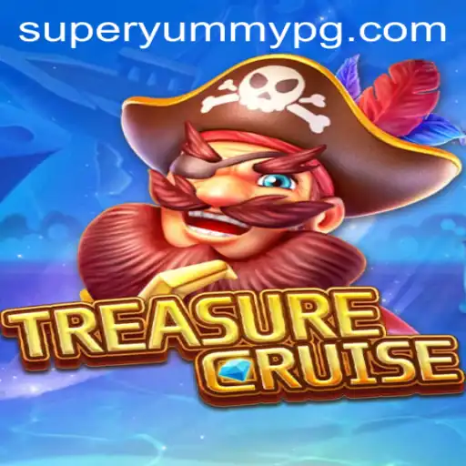 Embark on an Epic Adventure with TREASURECRUISE and the Fascinating SUPERYUMMY Challenge